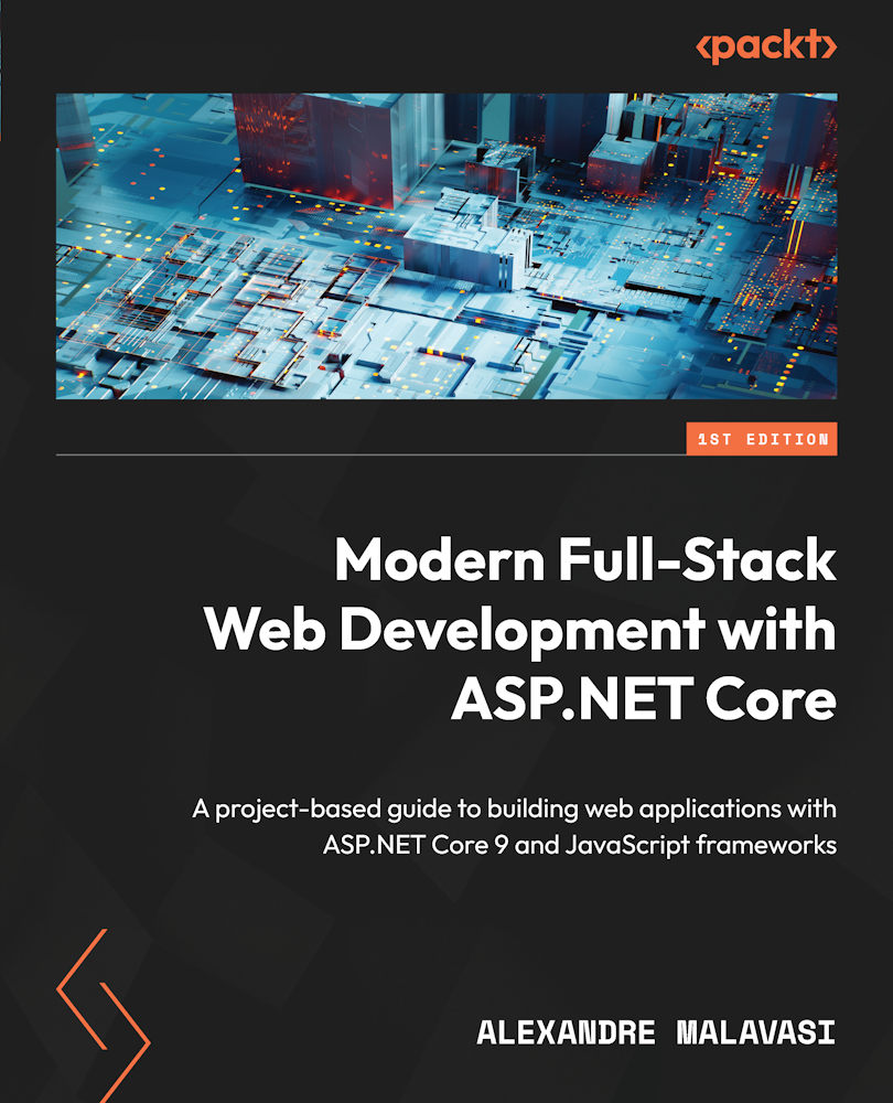 Modern Fullstack Web Development With Aspnet Core Alexandre Felipe Malavasi