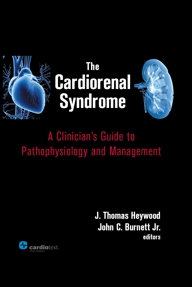 The Cardiorenal Syndrome Heywood Burnett Jr