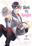 Shes My Knight 1 Saisou