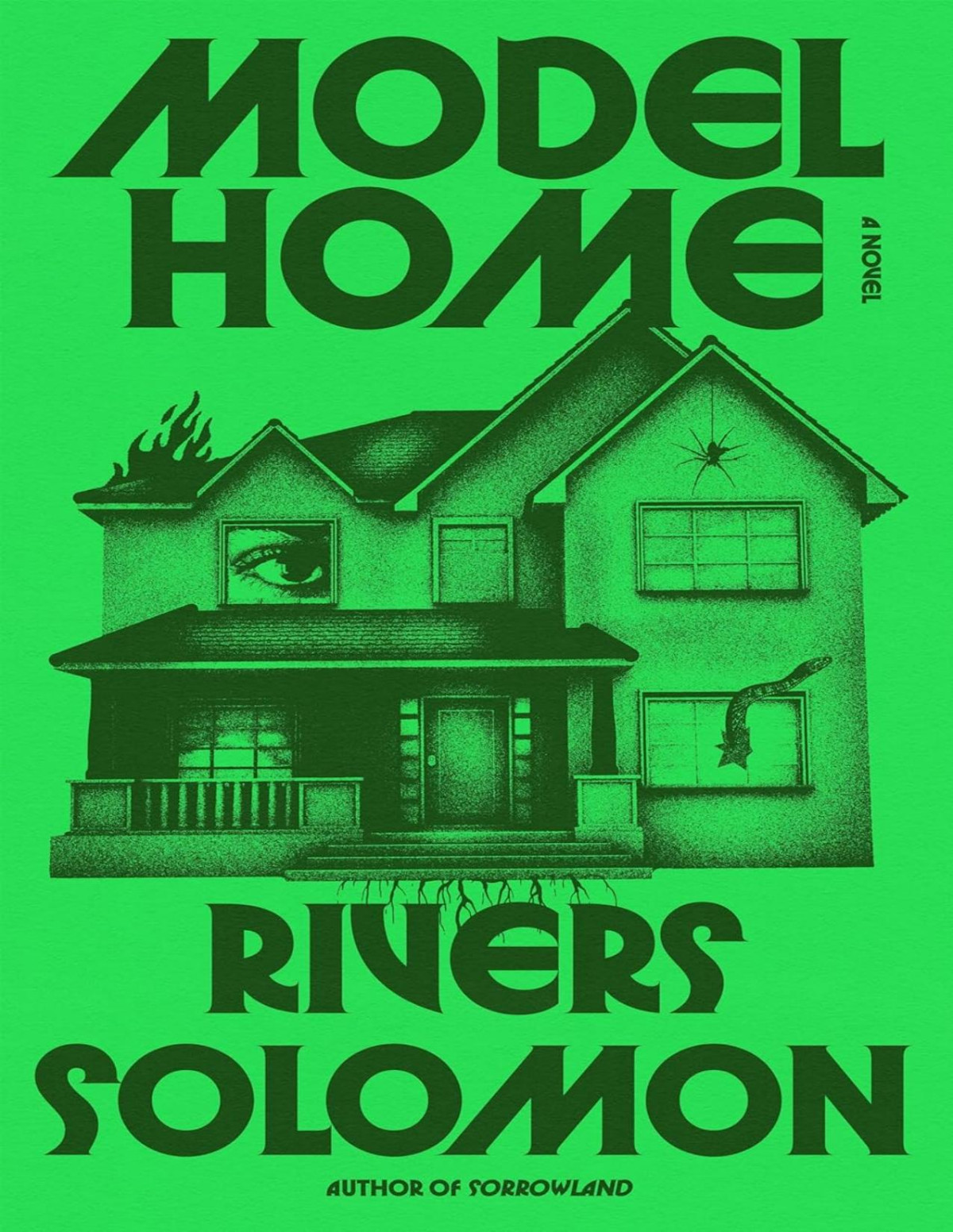 Model Home A Novel Rivers Solomon