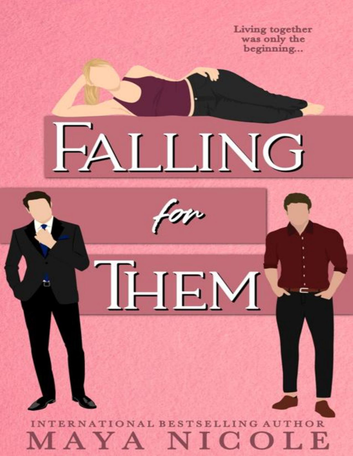 Falling For Them An Mmf Romantic Comedy Maya Nicole