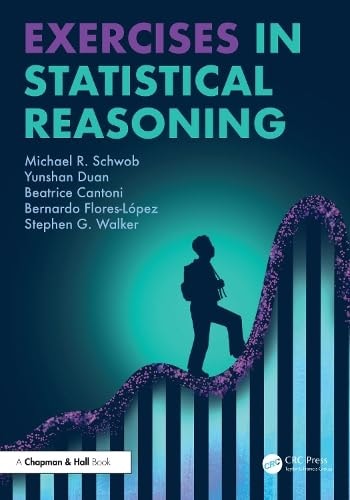 Exercises In Statistical Reasoning 1st Edition Michael R Schwob