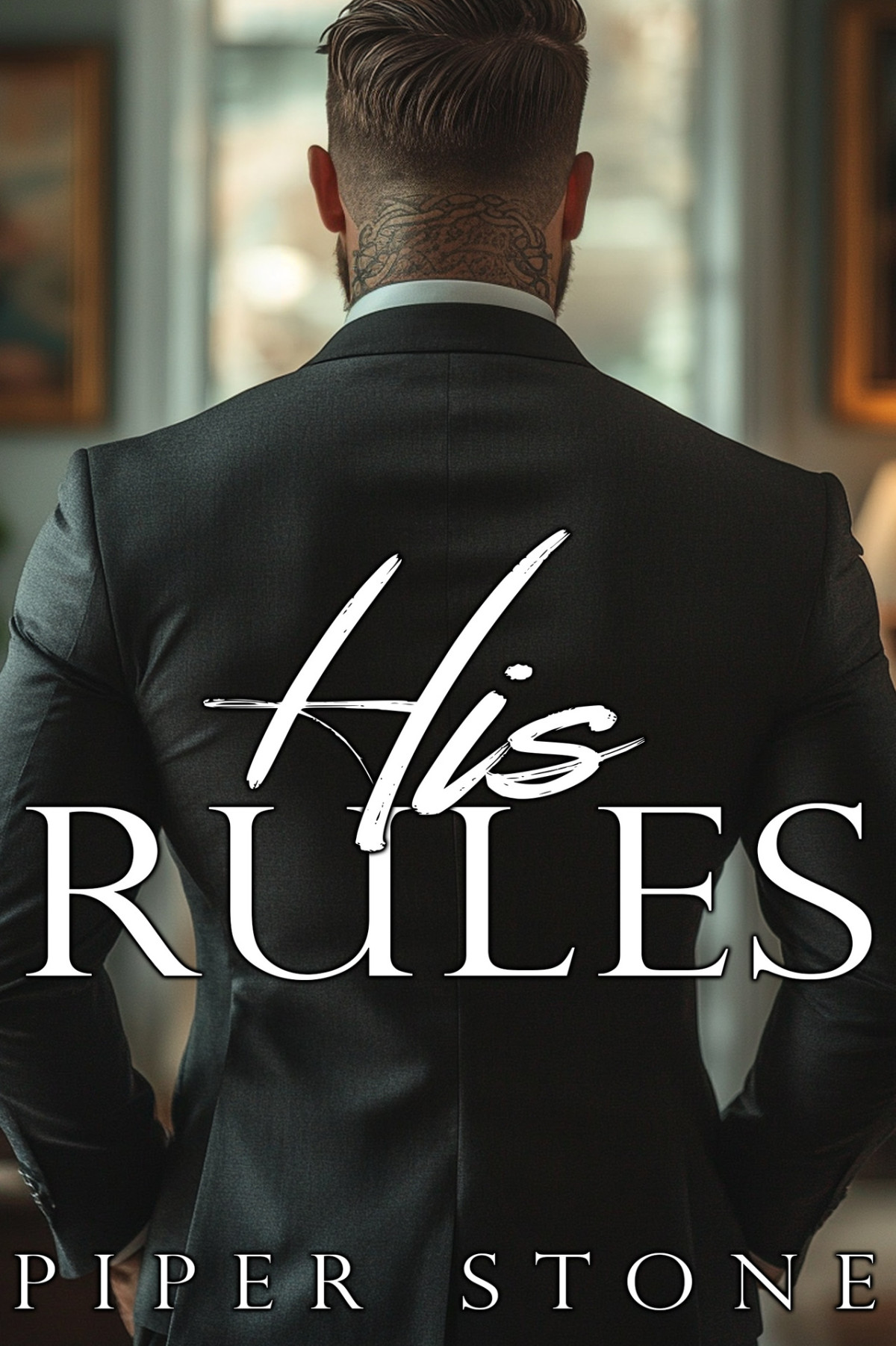 His Rules A Billionaire Boss Romance Piper Stone