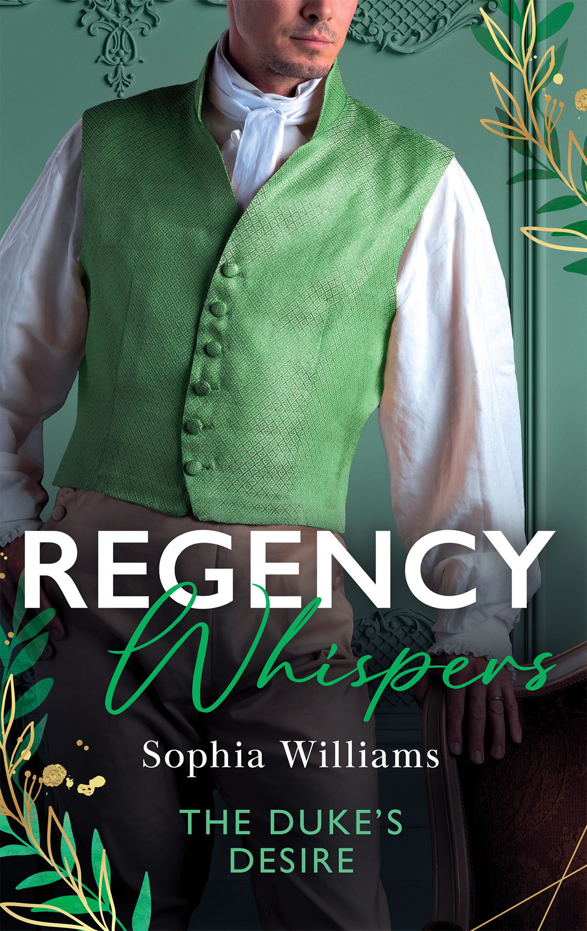 Regency Whispers The Dukes Desire Sophia Williams