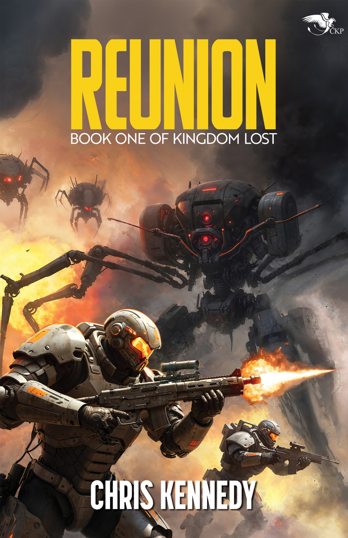 Reunion Kingdom Lost Book 1 Chris Kennedy