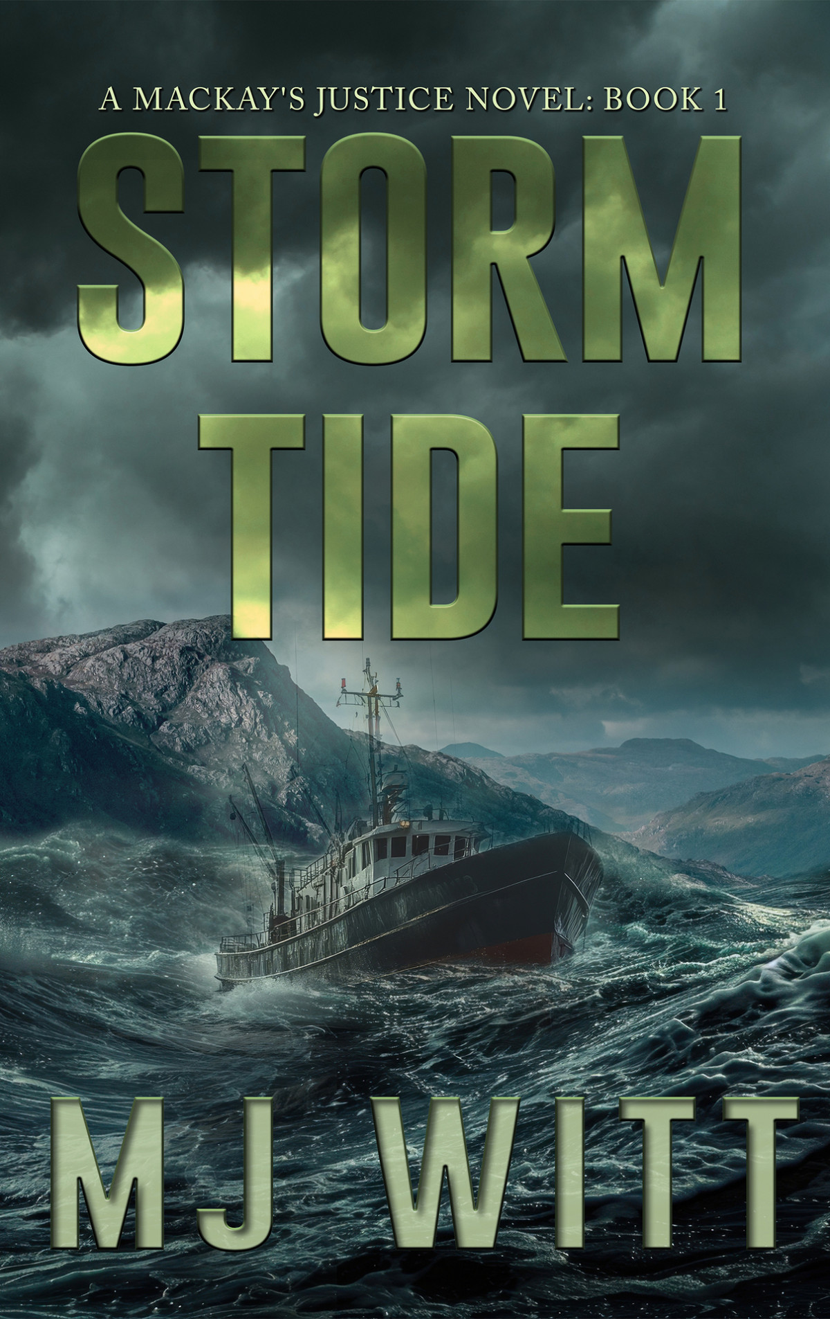 Storm Tide A Mackays Justice Novel Mj Witt La Bayles Boyd Craven Jr