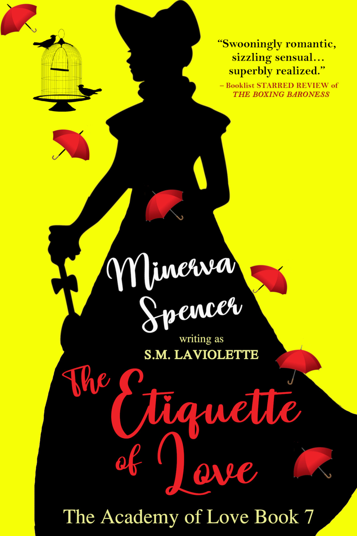 The Etiquette Of Love The Academy Of Love Book 7 Minerva Spencer Sm Laviolette