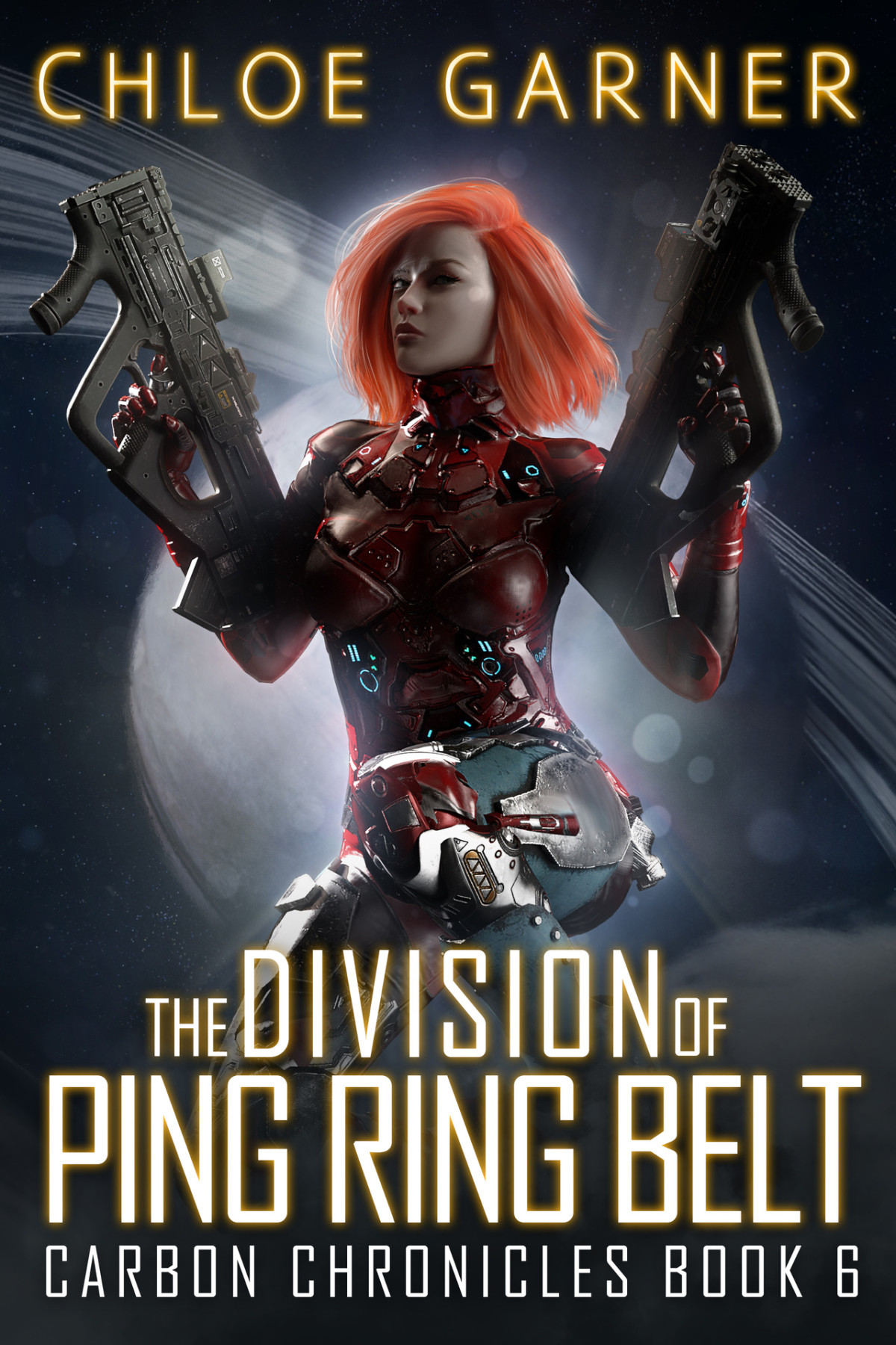 The Division Of Ping Ring Belt Carbon Chronicles Book 6 Chloe Garner