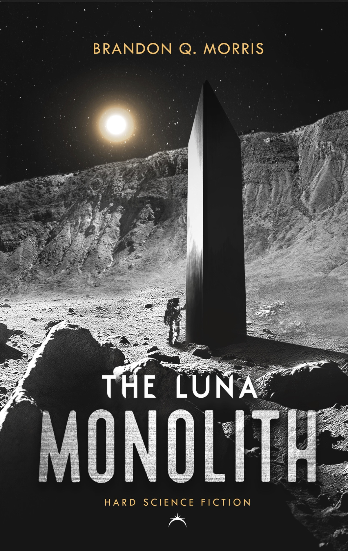 The Luna Monolith Hard Science Fiction Brandon Q Morris