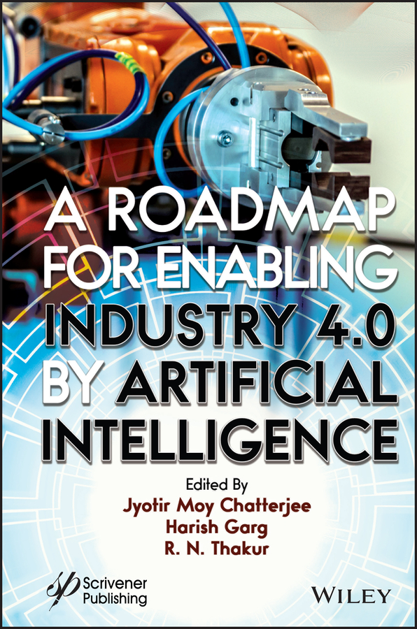 A Roadmap For Enabling Industry 4 0 By Artificial Intelligence Chatterjee