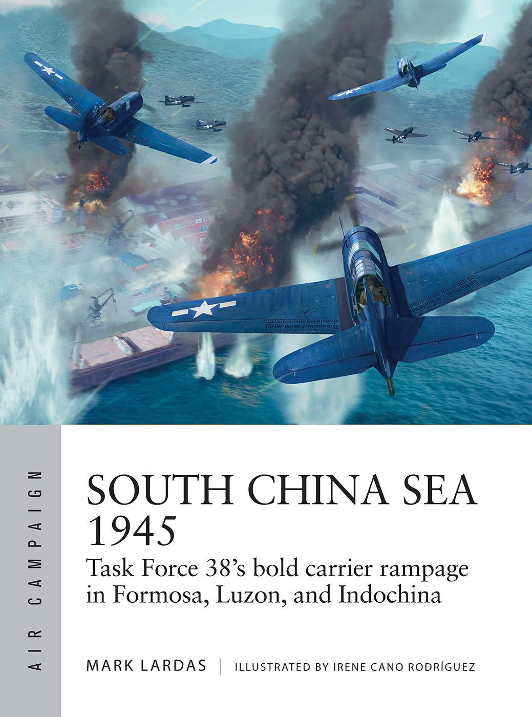 South China Sea 1945 Lardas Markcano Rodrguez Irene Irene Cano Rodrguez