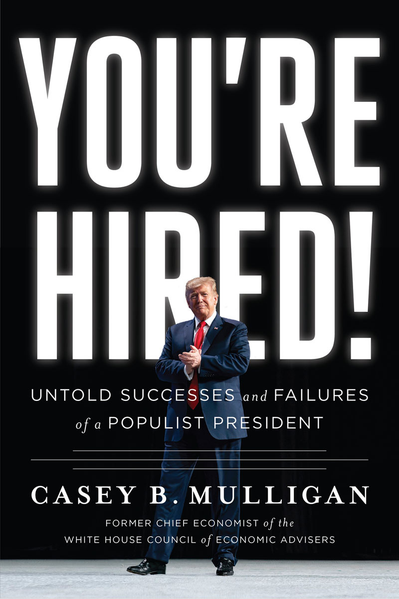 Youre Hired Casey B Mulligan