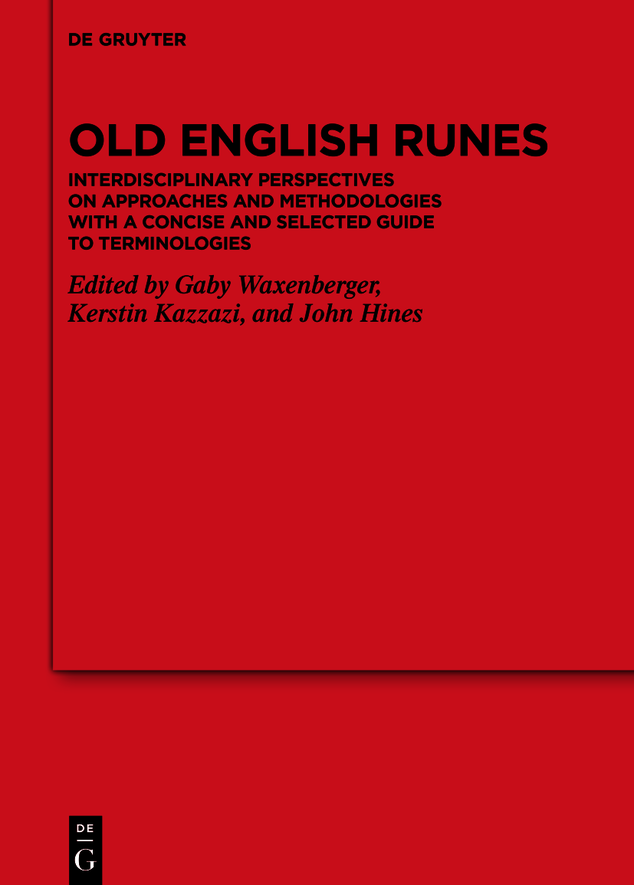 Old English Runes Gaby Waxenberger Kerstin Kazzazi John Hines