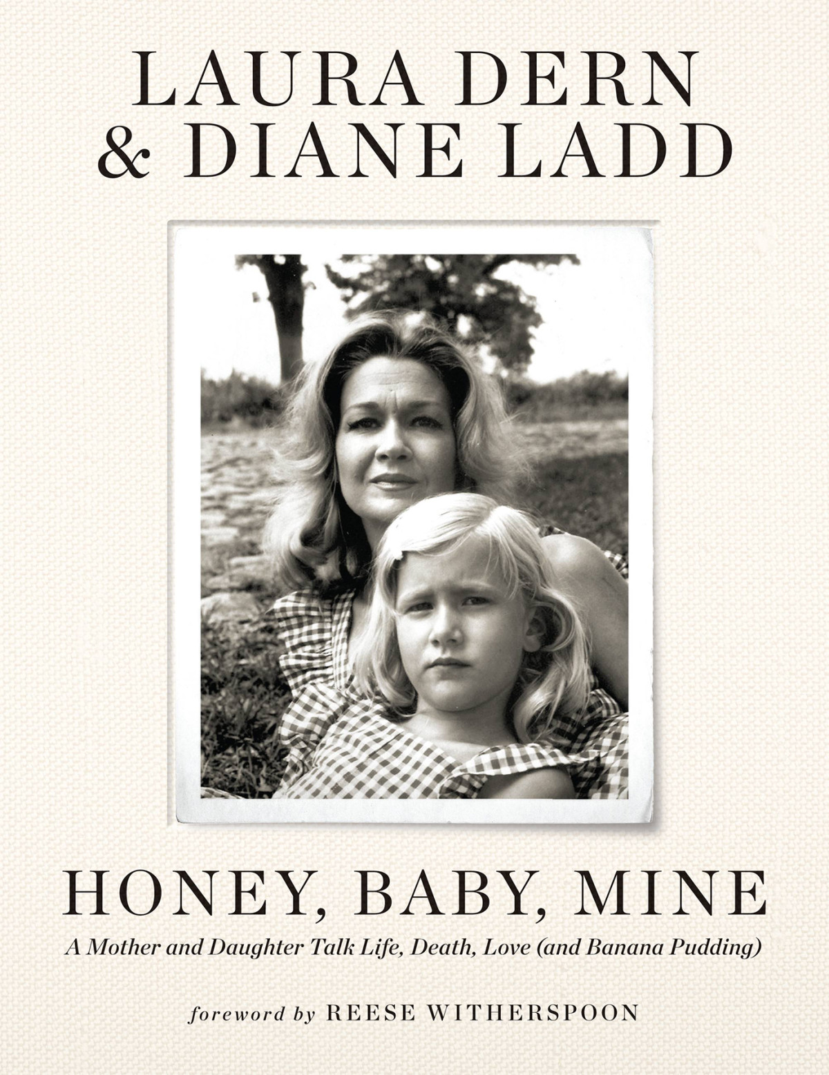 Honey Baby Mine Laura Dern Diane Ladd Reese Witherspoon