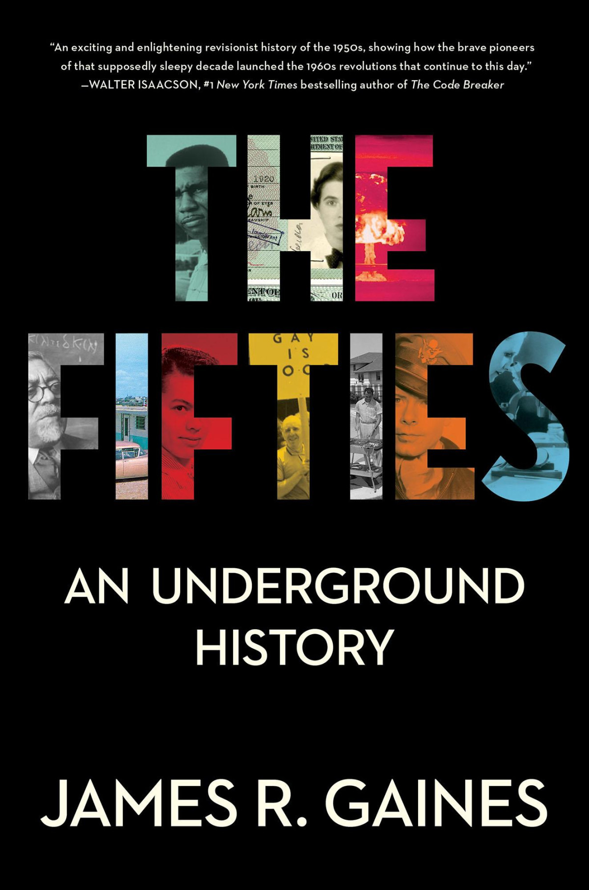The Fifties An Underground History James R Gaines