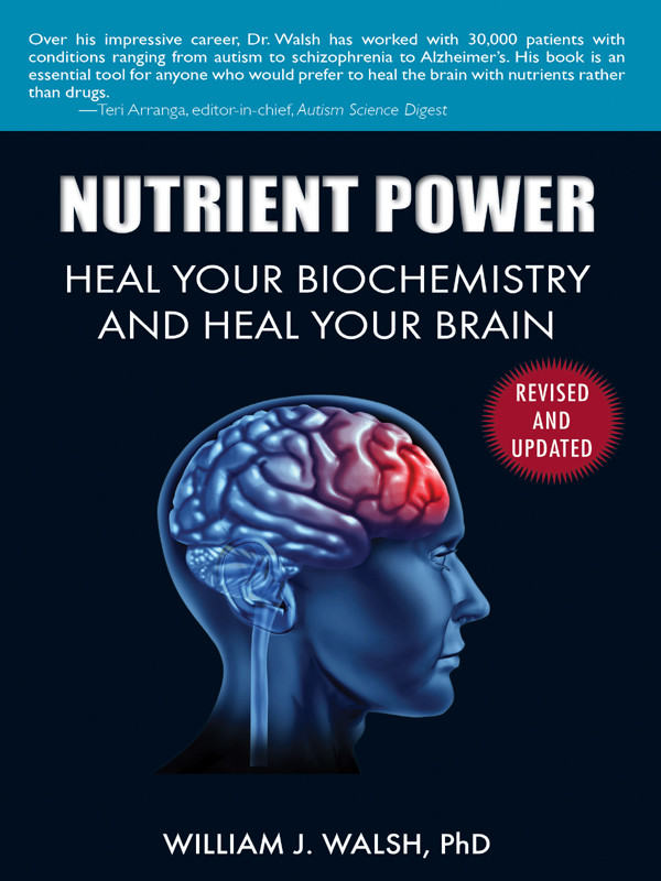 Nutrient Power Phd William J Walsh