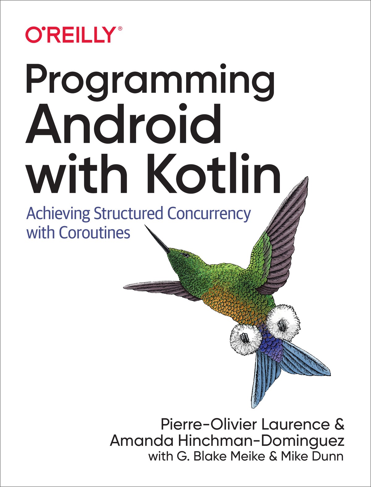 Programming Android With Kotlin Pierreolivier Laurence