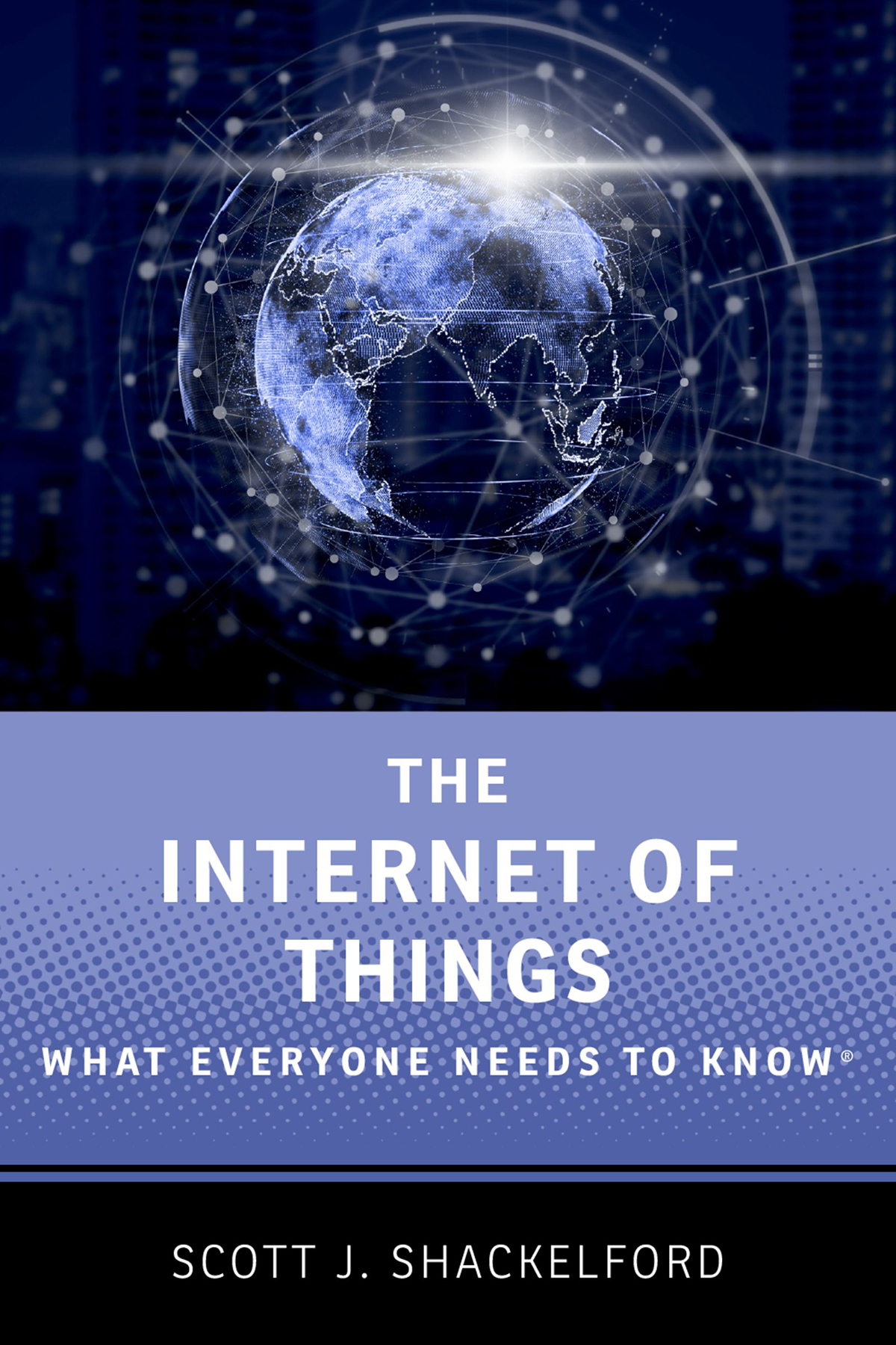 The Internet Of Things Scott J Shackelford
