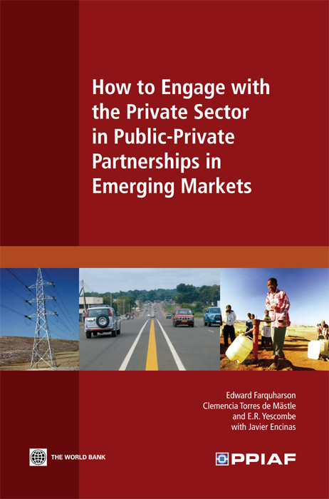 How To Engage With The Private Sector In Publicprivate Partnerships In Emerging Markets Edward Farquharson