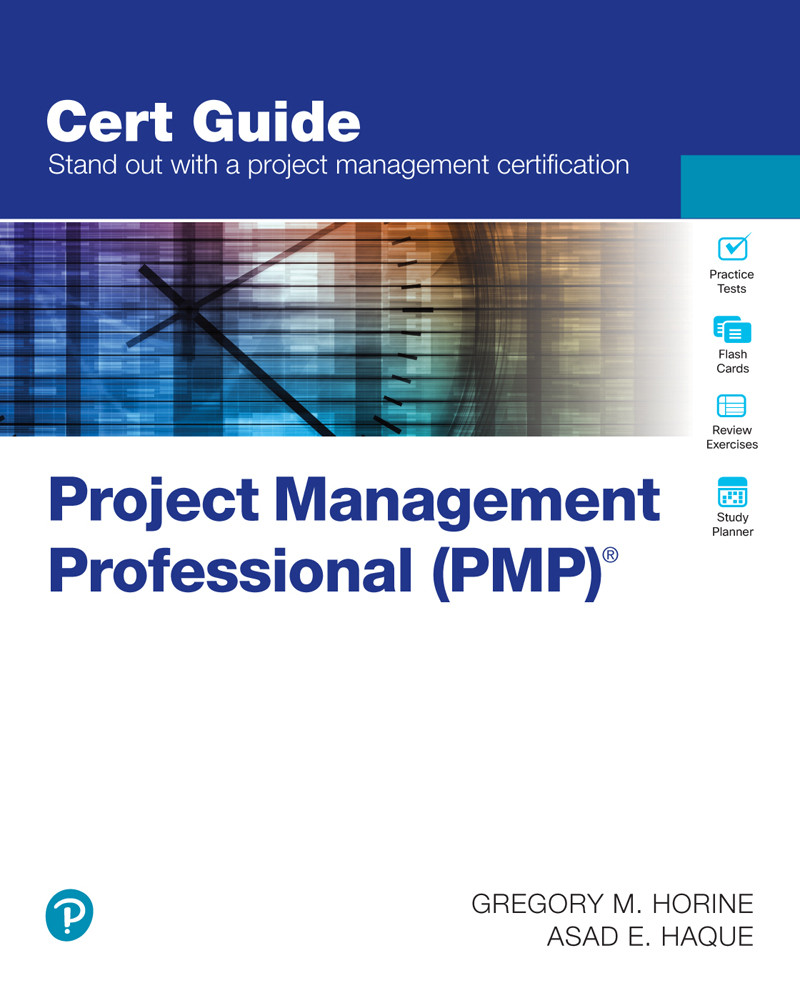 Project Management Professional Pmp Cert Guide For True Epub Gregory Horine Asad Haque