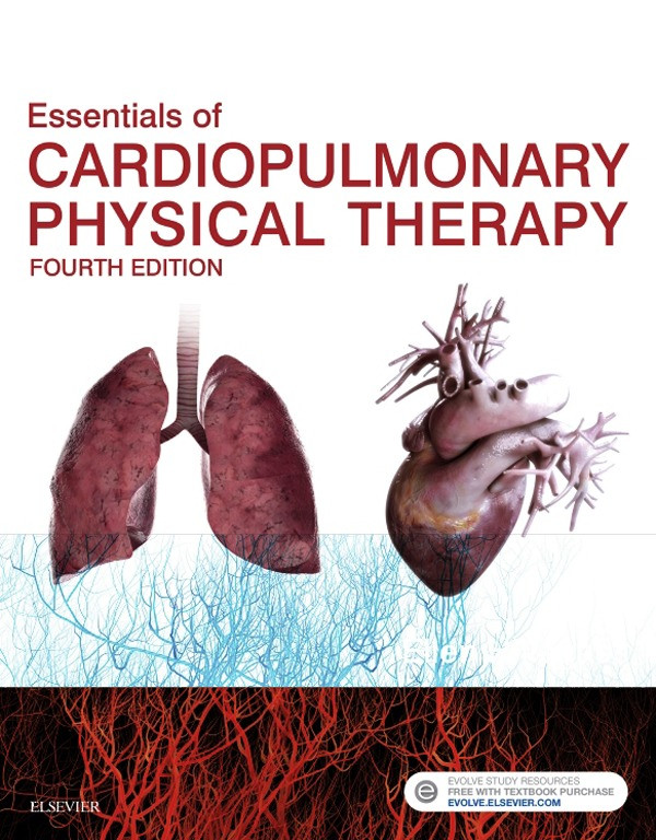 Essentials Of Cardiopulmonary Physical Therapy 4th Edition Ellen Hillegass
