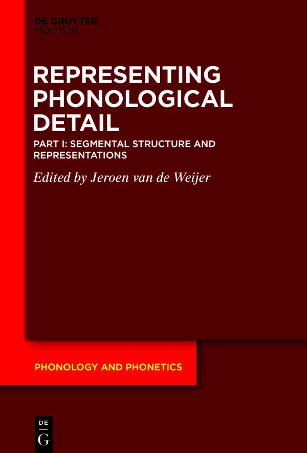 Segmental Structure And Representations Jeroen Van De Weijer