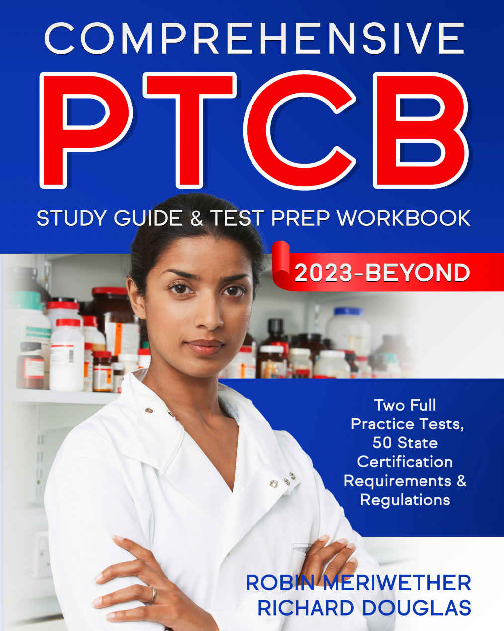 Comprehensive Ptcb Study Guide Test Prep Workbook Meriwether