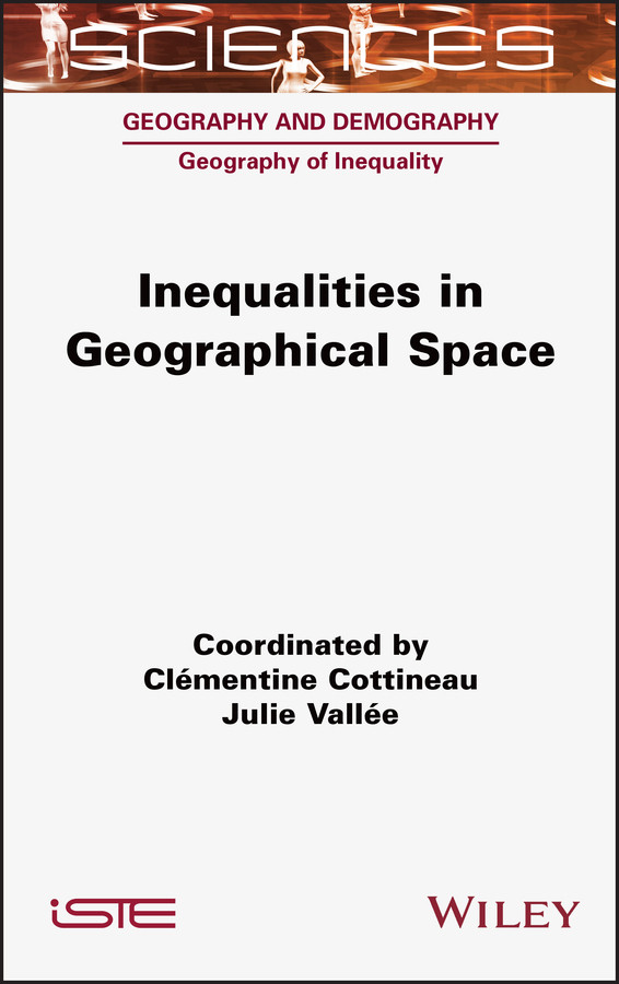 Inequalities In Geographical Space Cottineau Clementinevallee