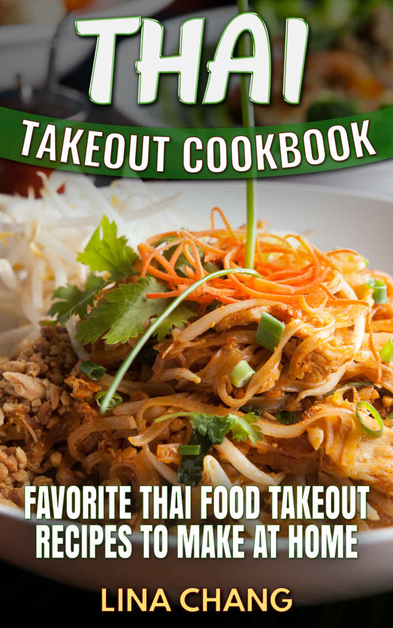 Thai Takeout Cookbook Chang Lina