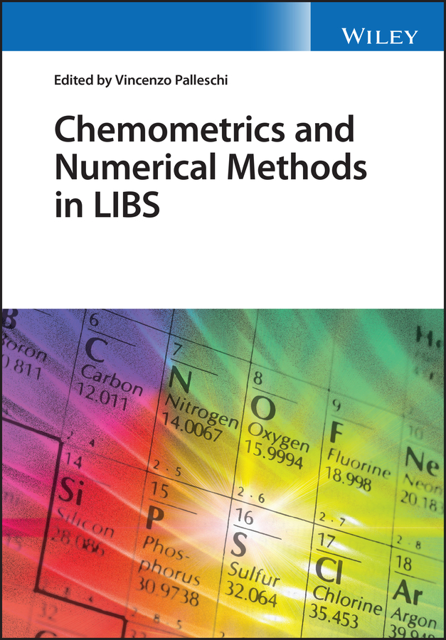 Chemometrics And Numerical Methods In Libs Palleschi Vincenzo