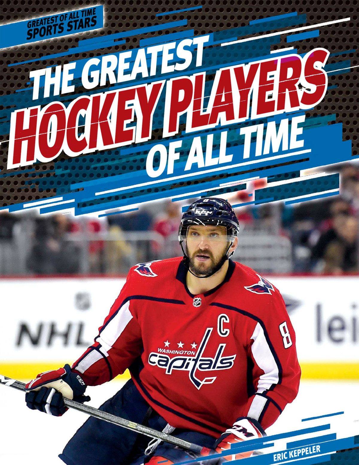 The Greatest Hockey Players Of All Time Eric Keppeler
