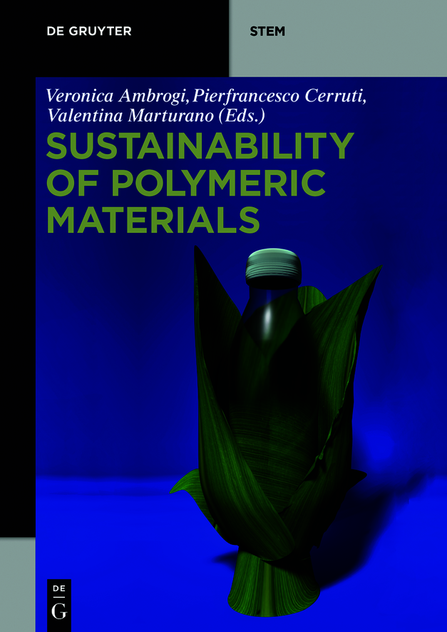 Sustainability Of Polymeric Materials Veronica Ambrogi Pierfrancesco Cerruti