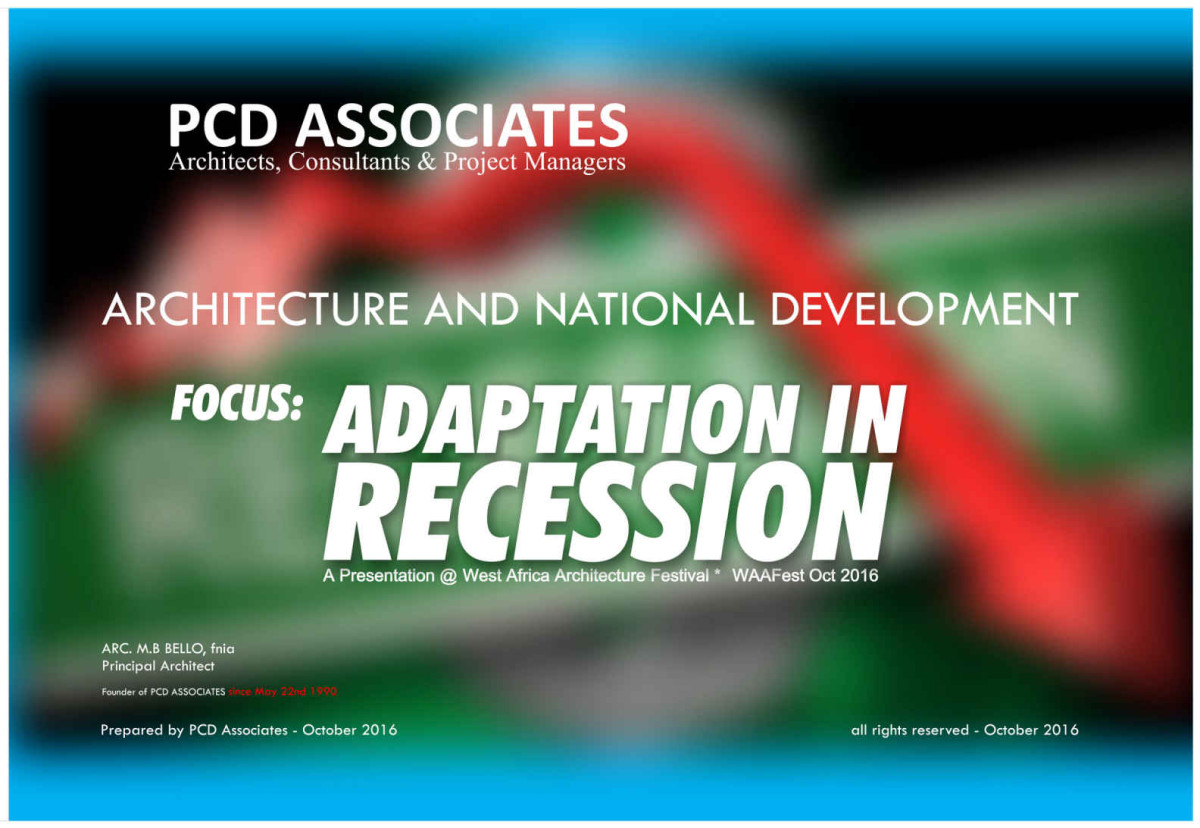 Architecture And National Developement Adaptation In Recession Arc Mb Bello