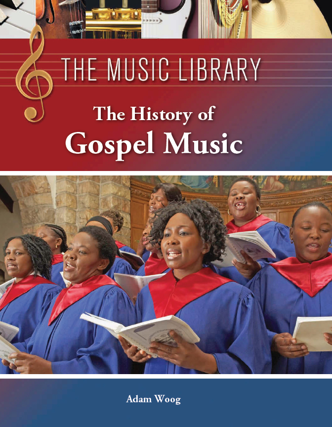 The History Of Gospel Music Woog Adam