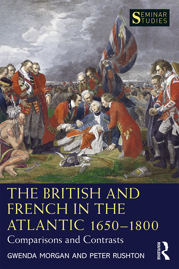 The British And French In The Atlantic 16501800 Gwenda Morgan