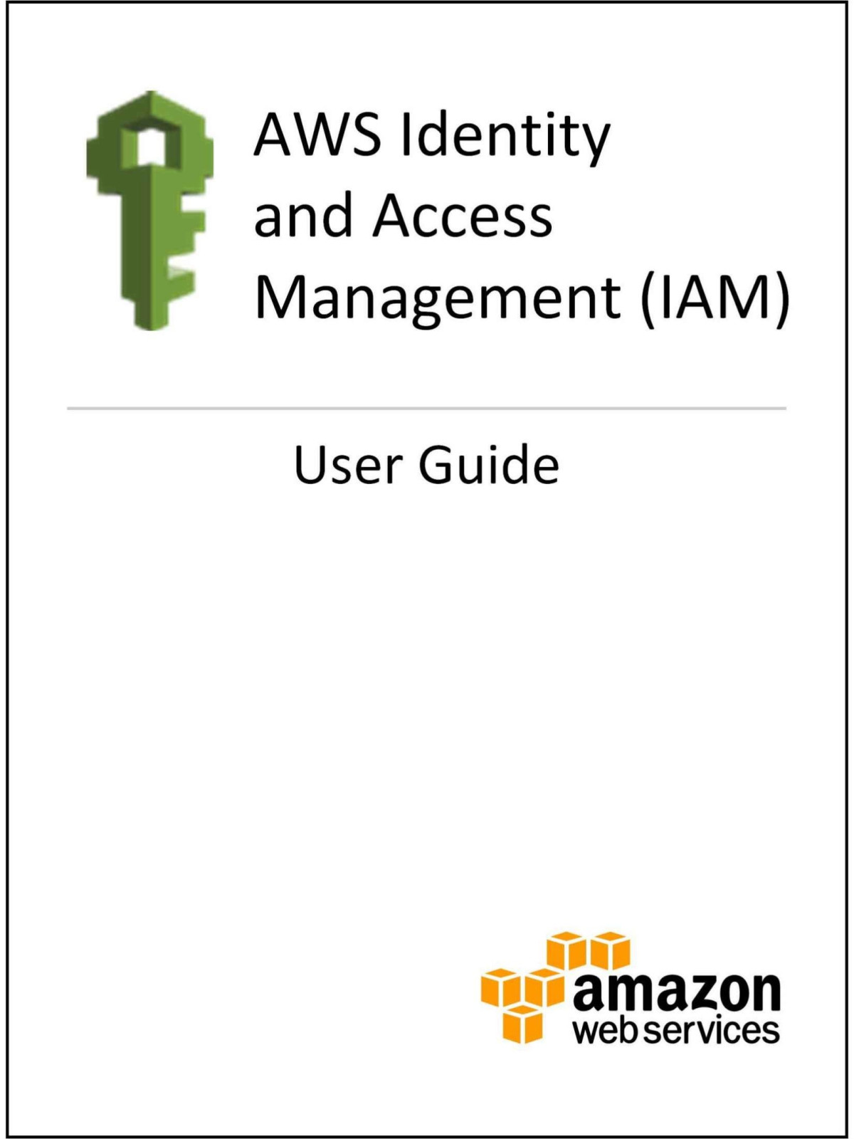 Aws Identity And Access Management Amazon Web Services