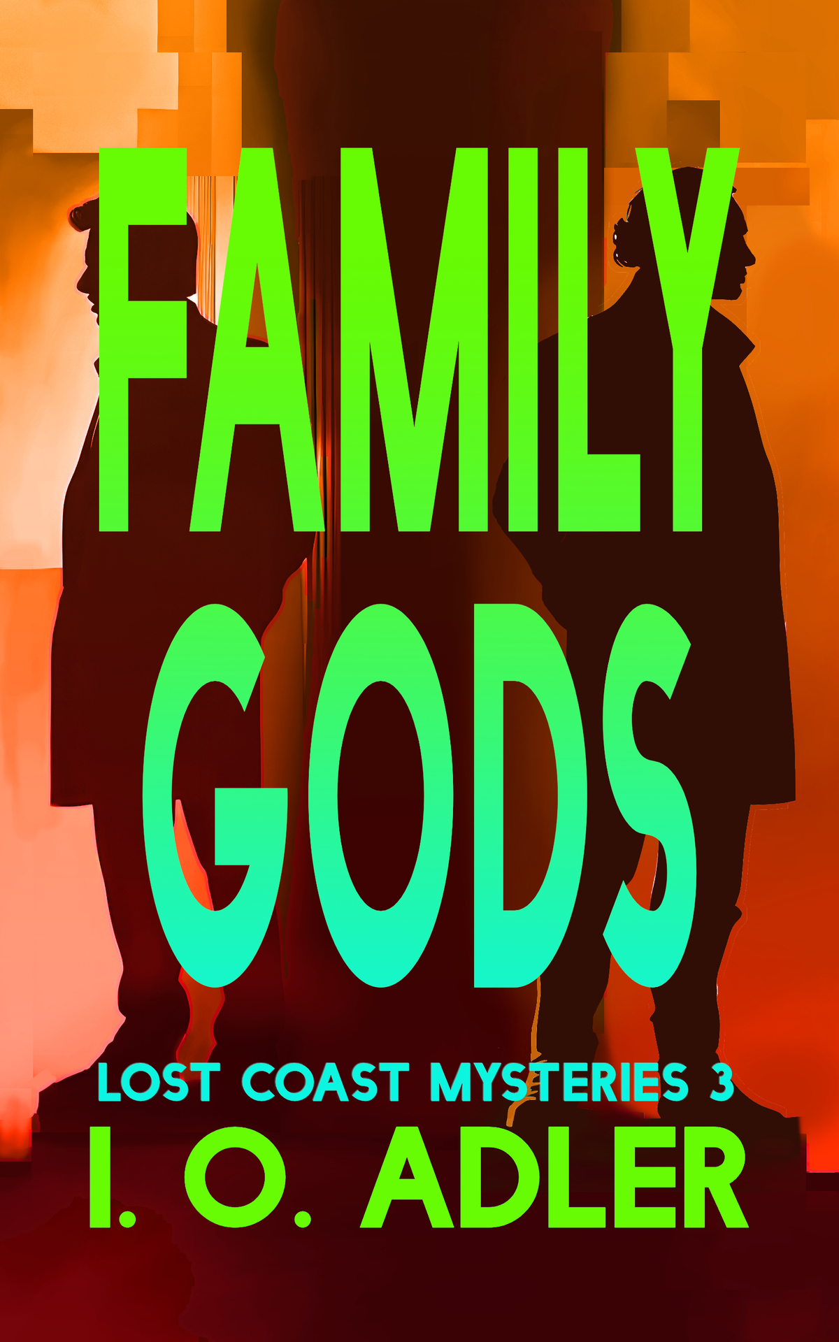 Family Gods Lost Coast Mysteries Book 3 Io Adler