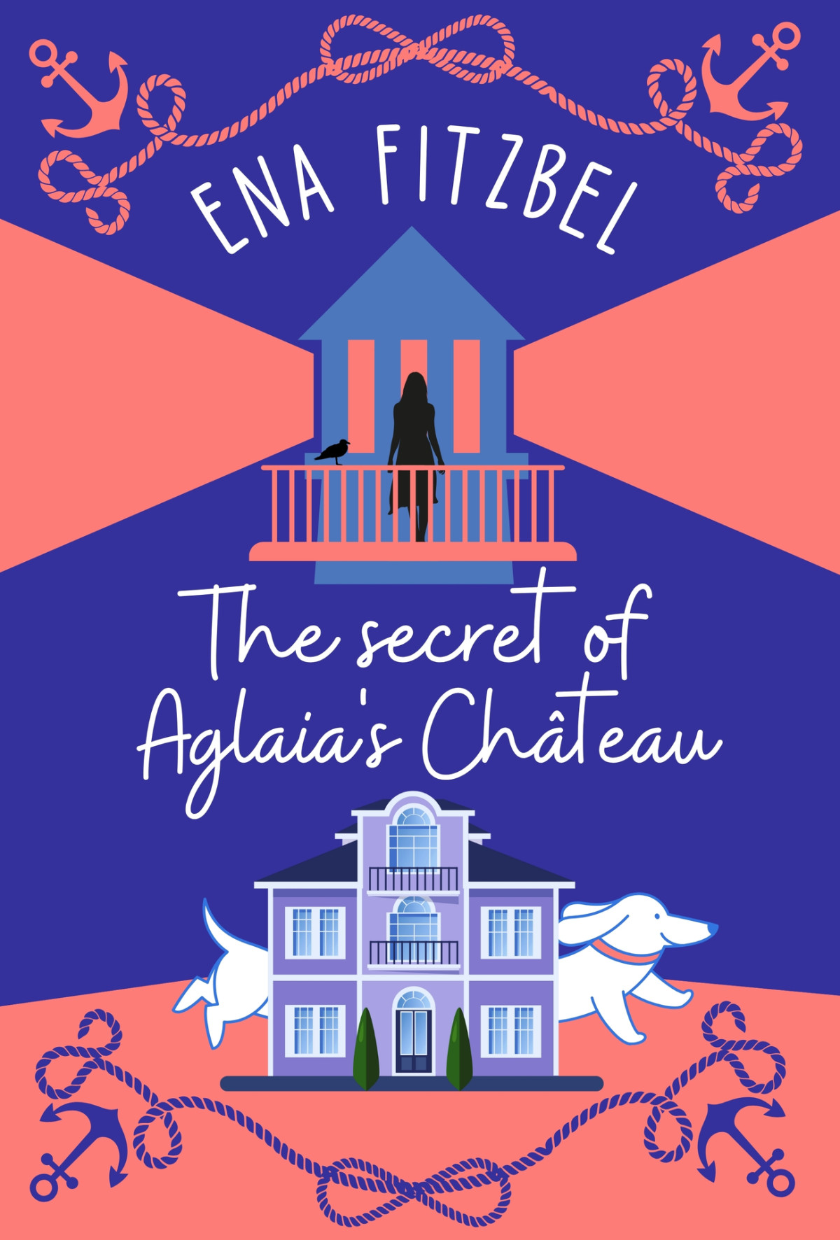 The Secret Of Aglaias Chteau A French Cozy Mystery With A Dachshund Twist Mysteries At Aglaias Chteau Book 1 Ena Fitzbel