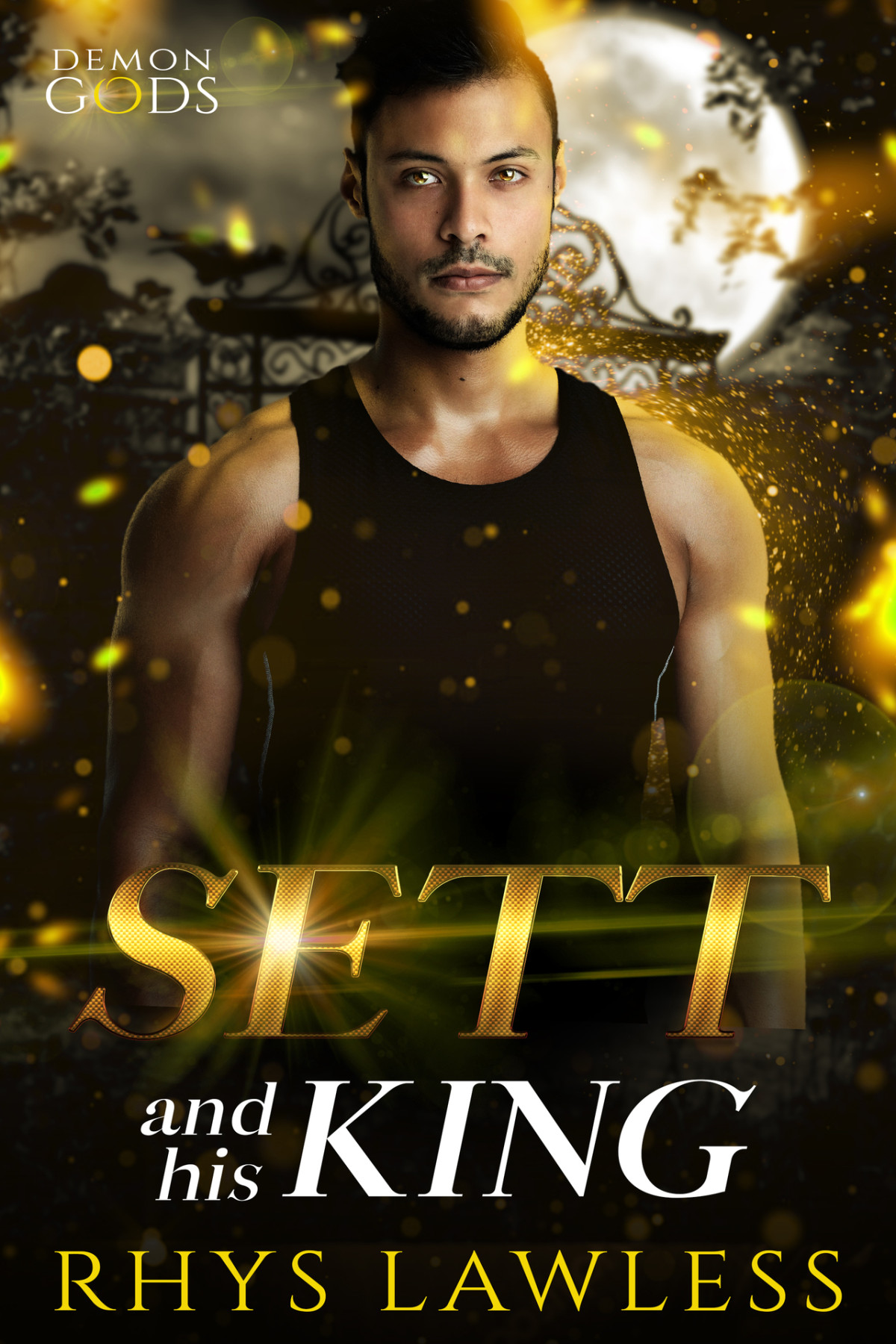 Sett And His King An Enemies To Lovers Contemporary Fantasy Romance Demon Gods Book 3 Rhys Lawless