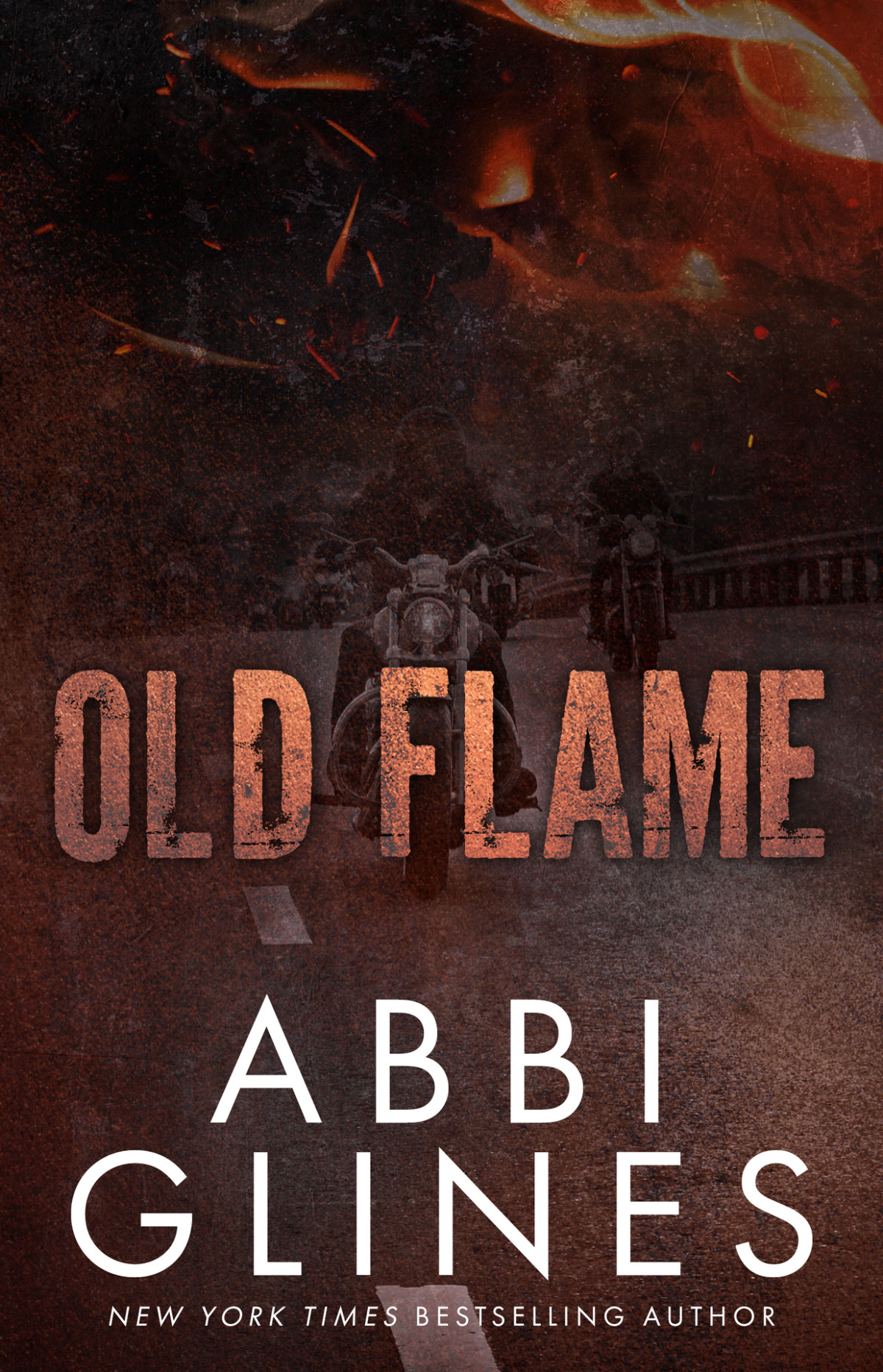 Old Flame Abbi Glines