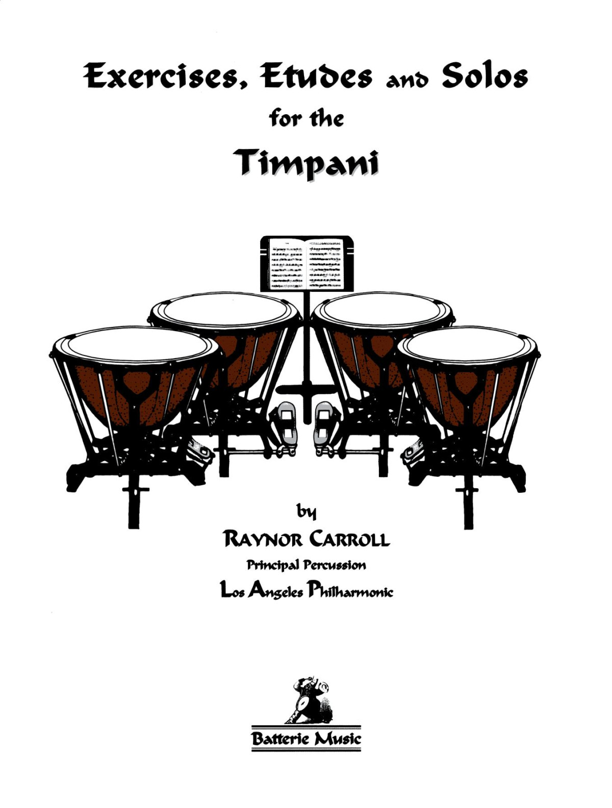 Exercises Etudes And Solos For The Timpani Raynor Carroll