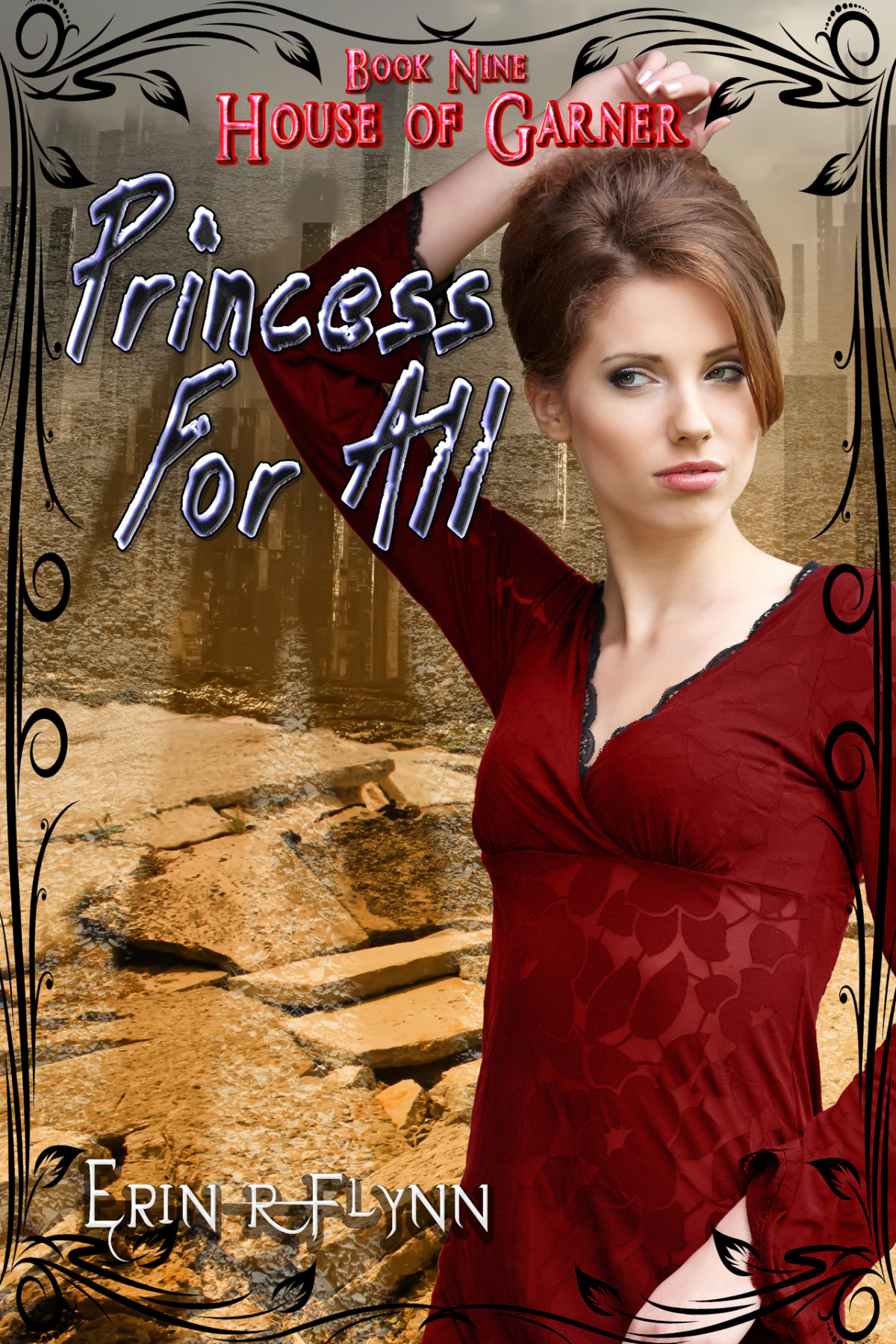 Princess For All House Of Garner Book 9 Erin R Flynn