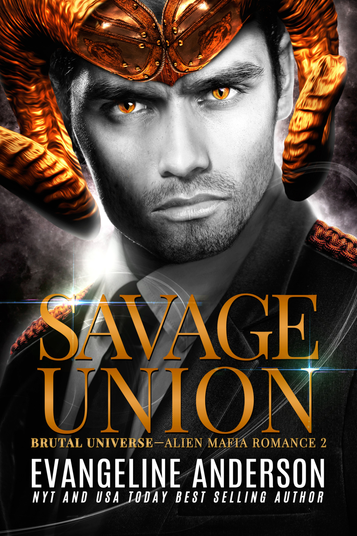 Savage Union A Dark Alien Mafia Romance Brutal Universe Book 2 Evangeline Anderson