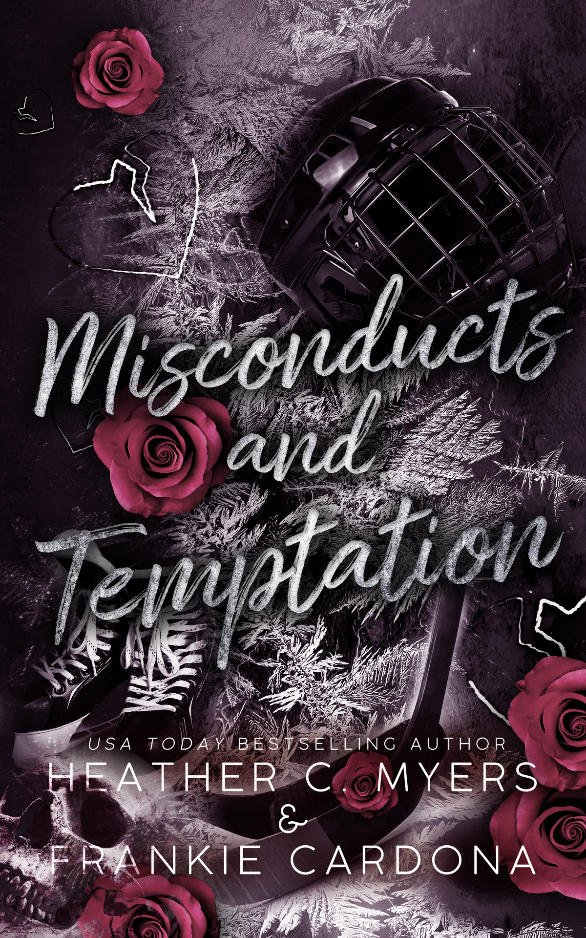Misconducts And Temptation Heather C Myers Frankie Cardona
