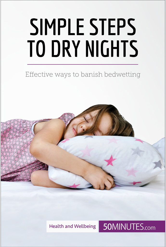 Simple Steps To Dry Nights 50minutes