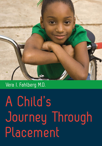 A Childs Journey Through Placement Vera I Fahlberg