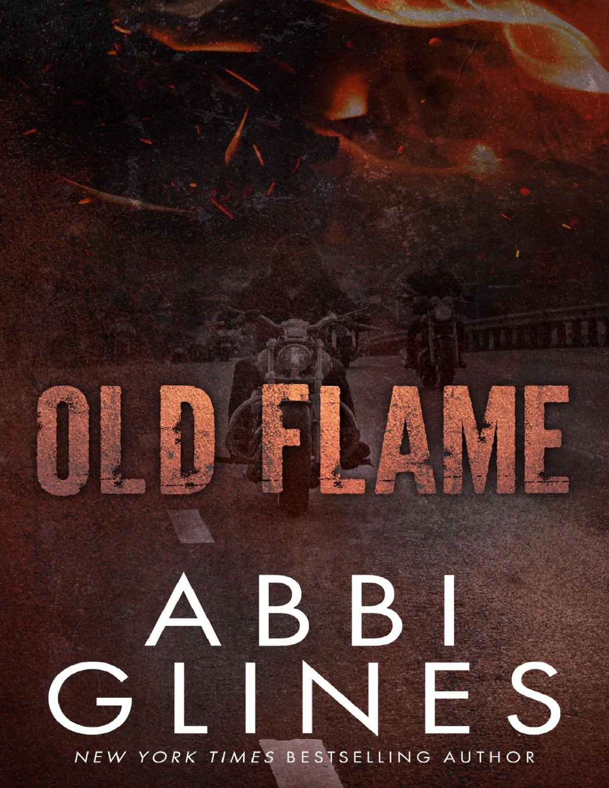 Old Flame Abbi Glines