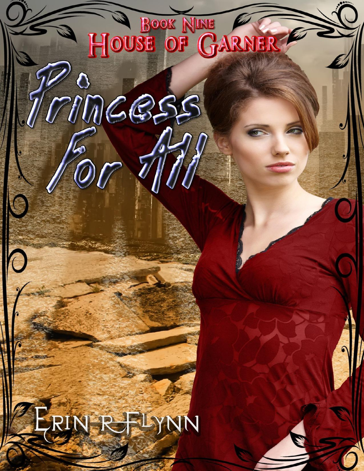 Princess For All House Of Garner Book 9 Erin R Flynn