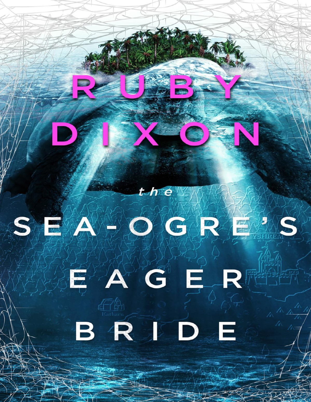 The Seaogres Eager Bride Aspect And Anchor Ruby Dixon