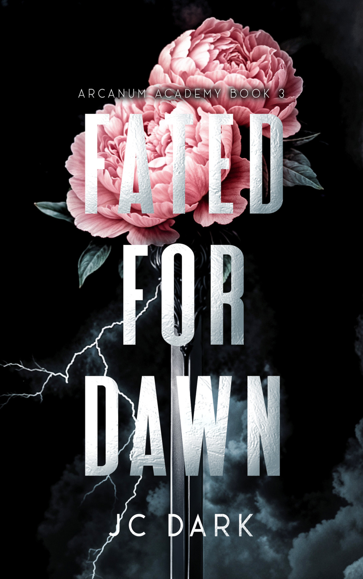 Fated For Dawn A Paranormal Reverse Harem Romance Arcanum Academy Book 3 Jc Dark